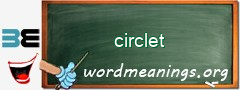 WordMeaning blackboard for circlet